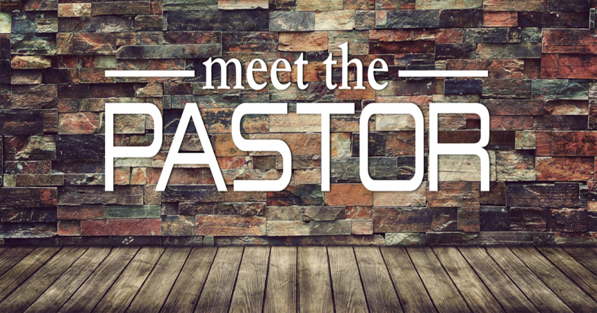 Meet the Pastor