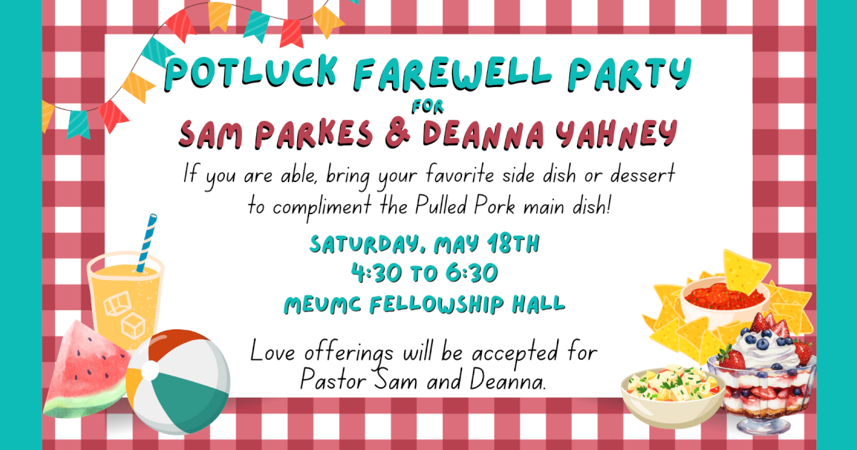 Featured image for “Potluck Farewell Party for Pastor Sam and Deanna Yahney: May 18, 2024”